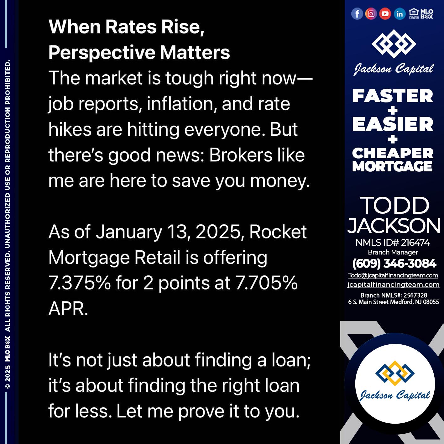 WHEN RATES RISE - Todd Jackson -Branch Manager