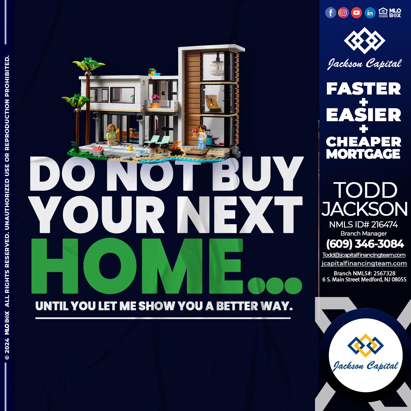 do not buy - Todd Jackson -Branch Manager
