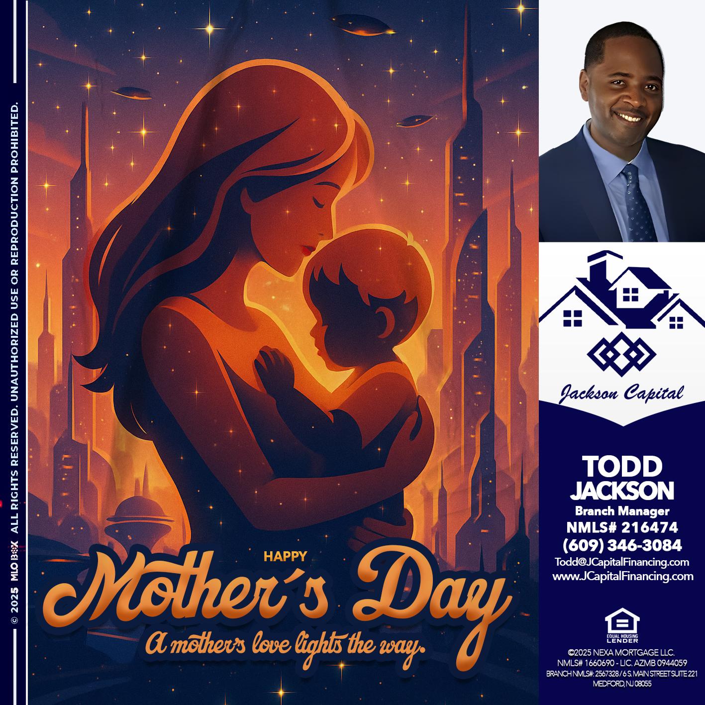HAPPY MOTHERS DAY - Jackson Capital -Branch Manager