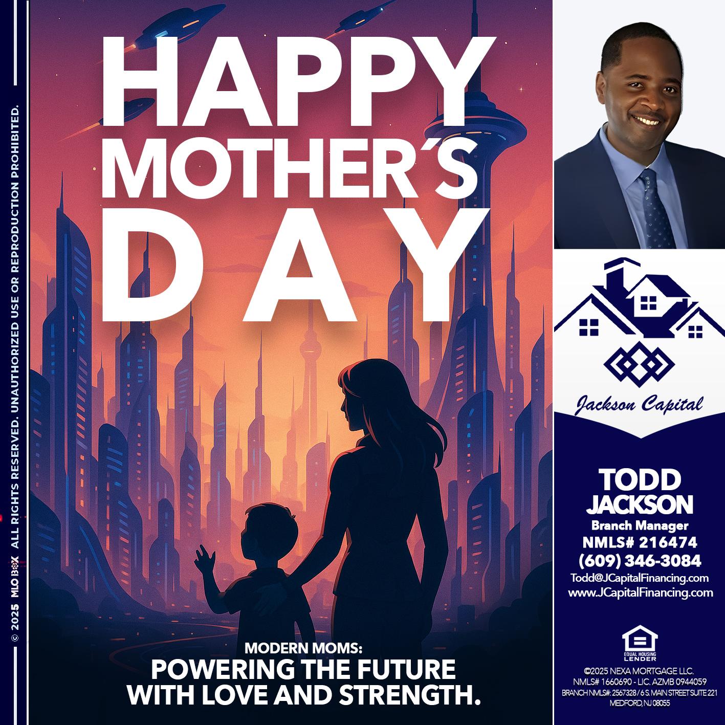 HAPPY MOTHERS DAY - Jackson Capital -Branch Manager