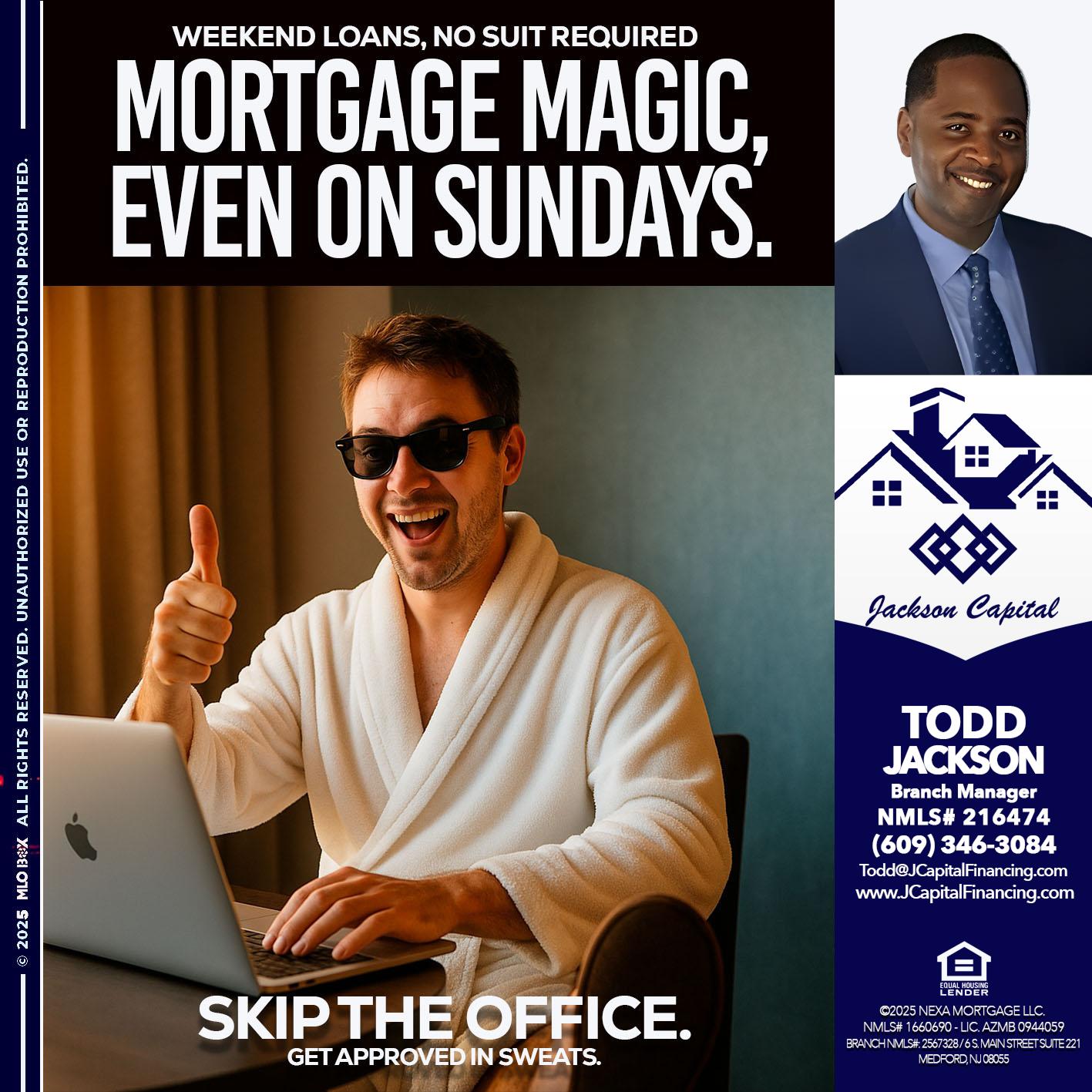 MORTGAGE MAGICS - Jackson Capital -Branch Manager