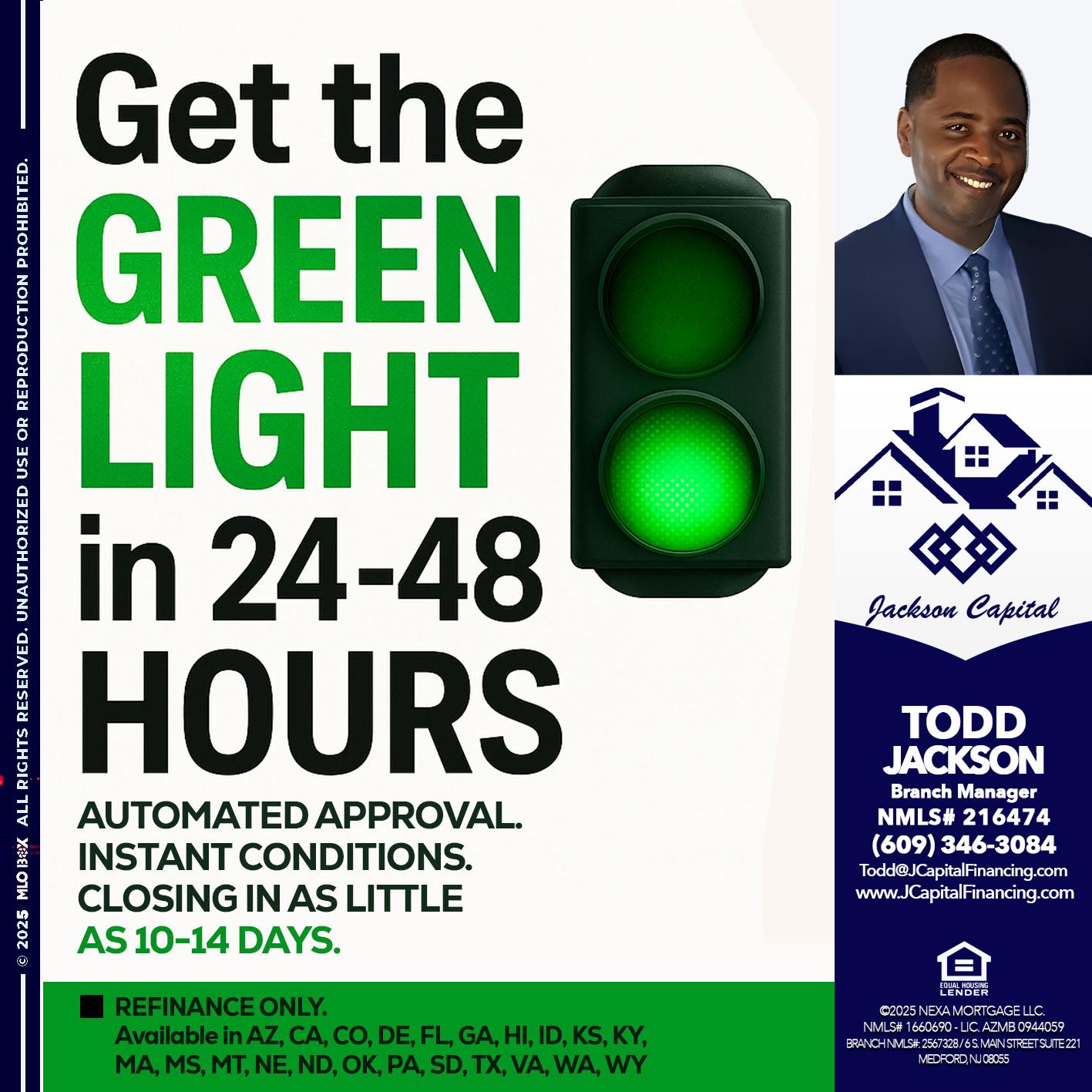 GET THE GREEN LIGHT - Jackson Capital -Branch Manager