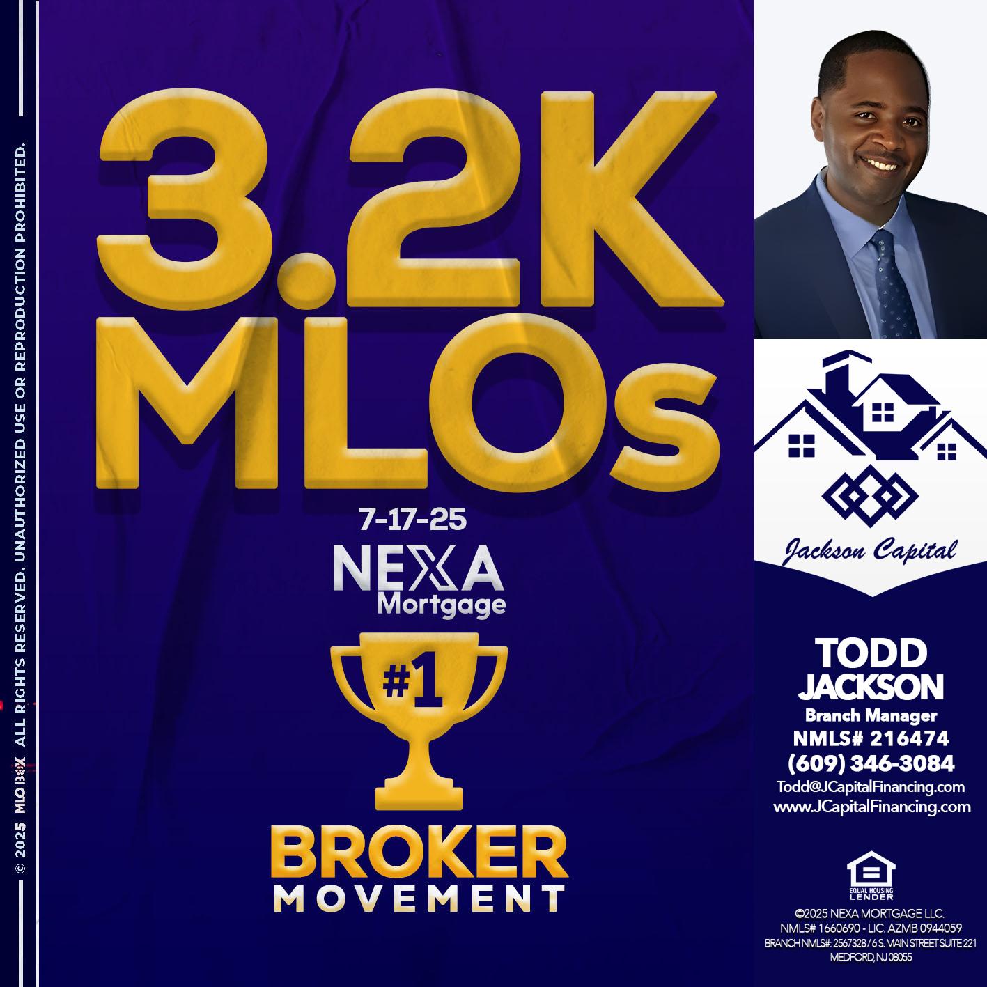 3.2K MLOs - Jackson Capital -Branch Manager