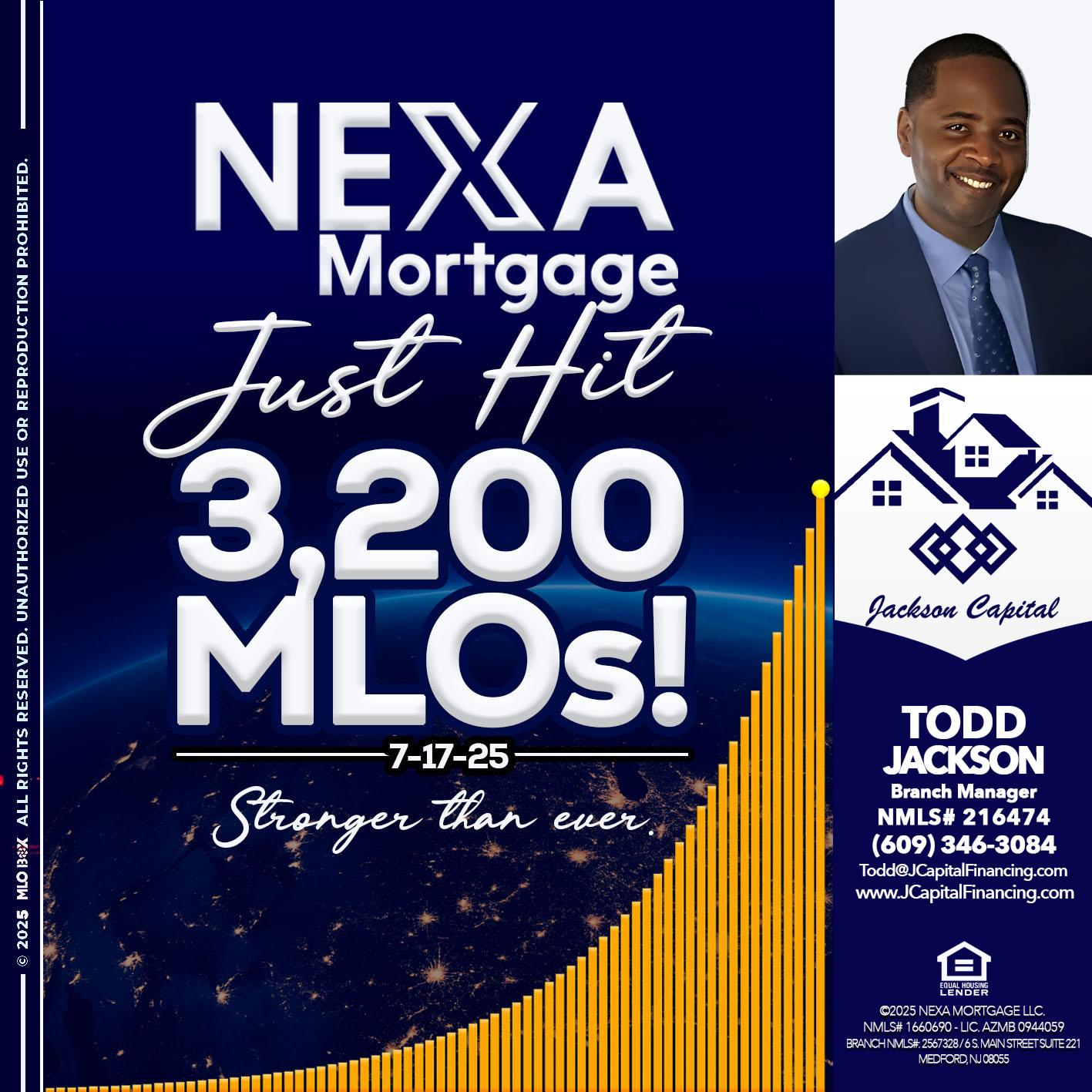 JUST HIT 3,200 MLOs - Jackson Capital -Branch Manager