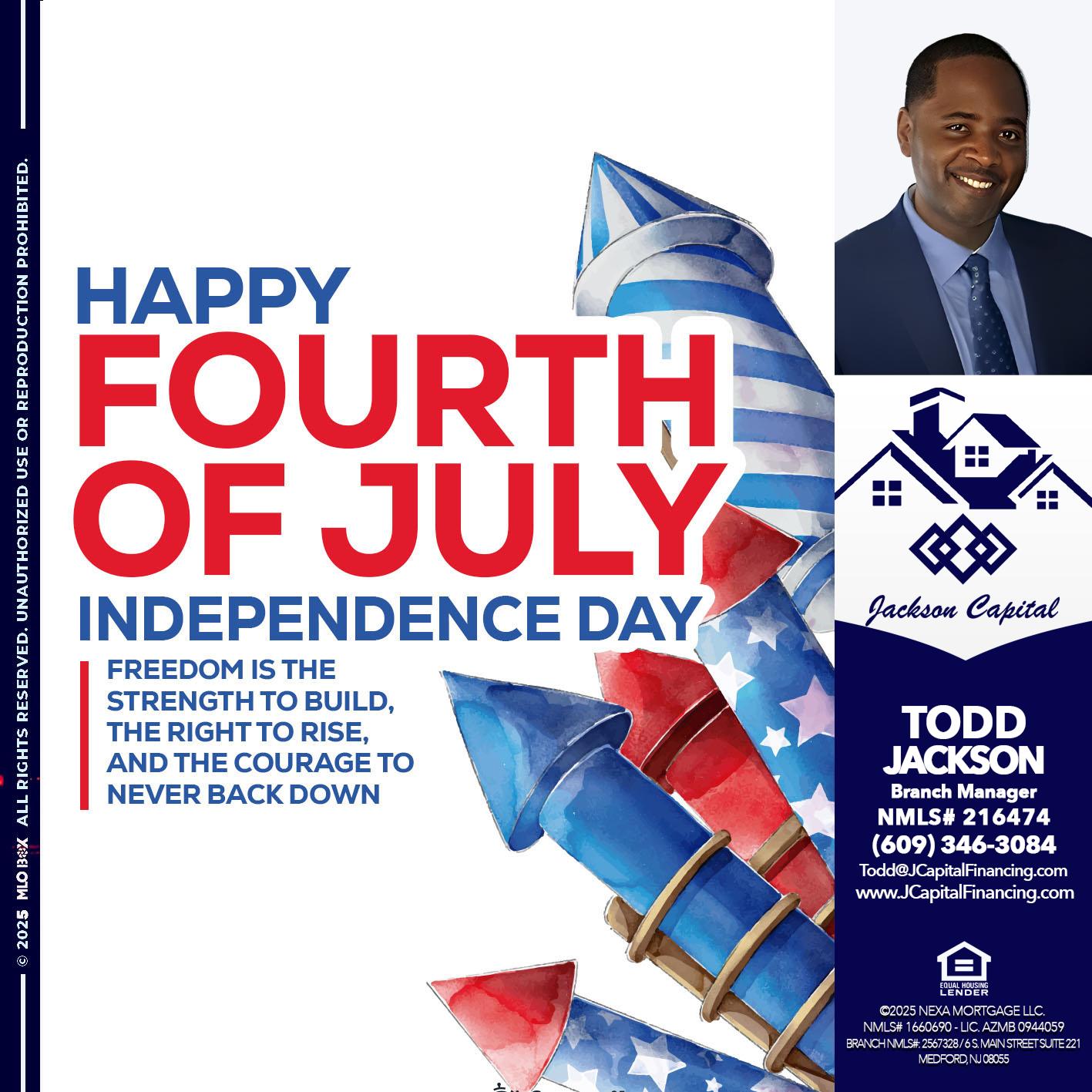 HAPPY FOURTH OF JULY - Jackson Capital -Branch Manager