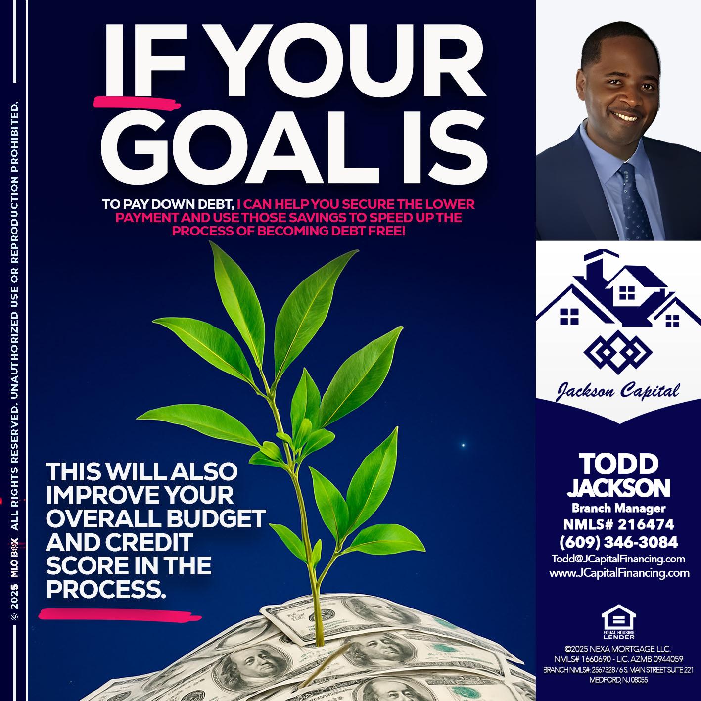 if your goal is - Jackson Capital -Branch Manager