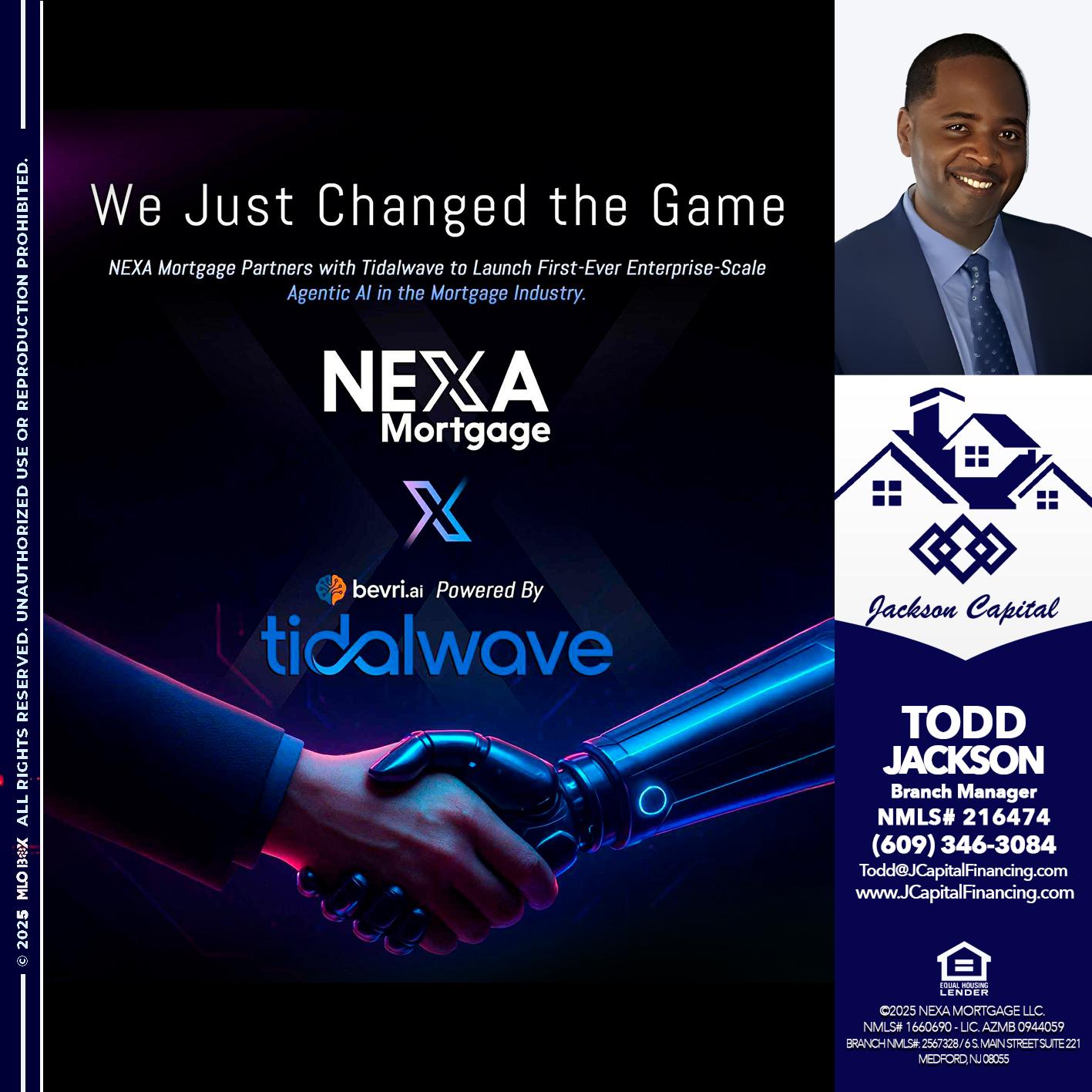 we just change - Jackson Capital -Branch Manager