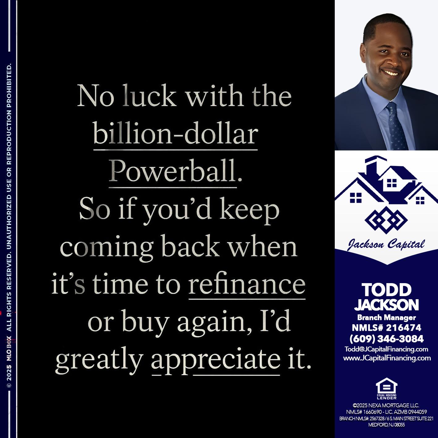 NO LUCK WITH - Jackson Capital -Branch Manager