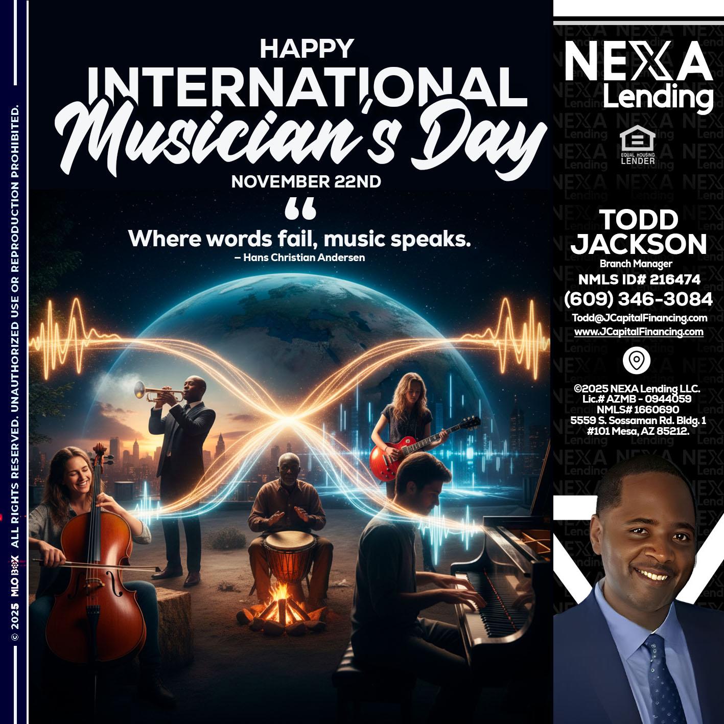 HAPPY INTERNATIONAL MUSICIAN'S DAY - Jackson Capital -Branch Manager