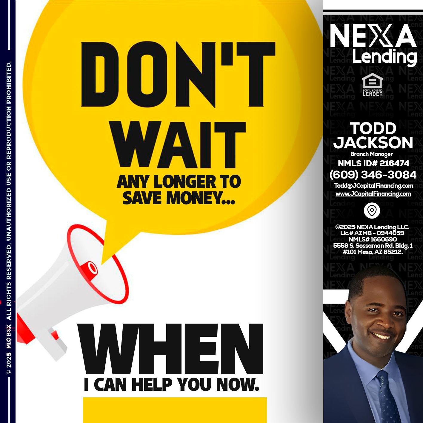 DONT WAIT - Jackson Capital -Branch Manager