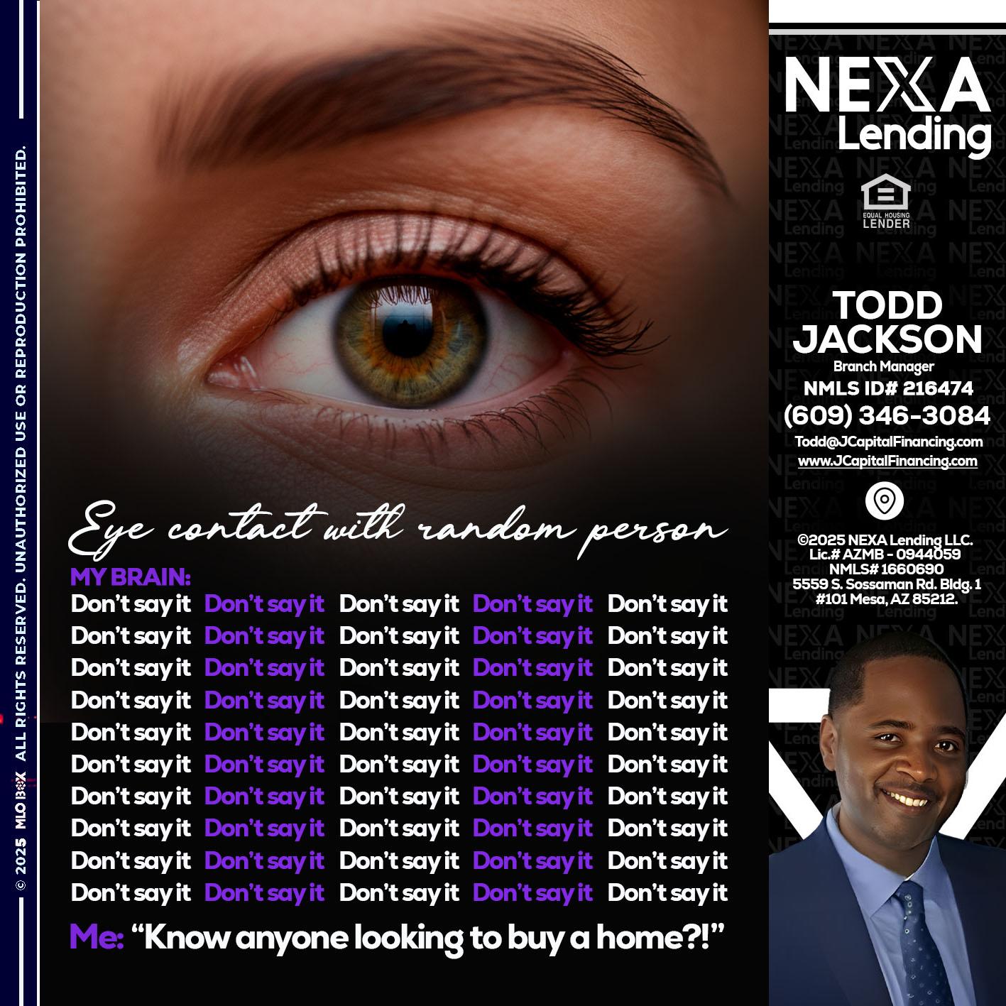 eye contact - Jackson Capital -Branch Manager