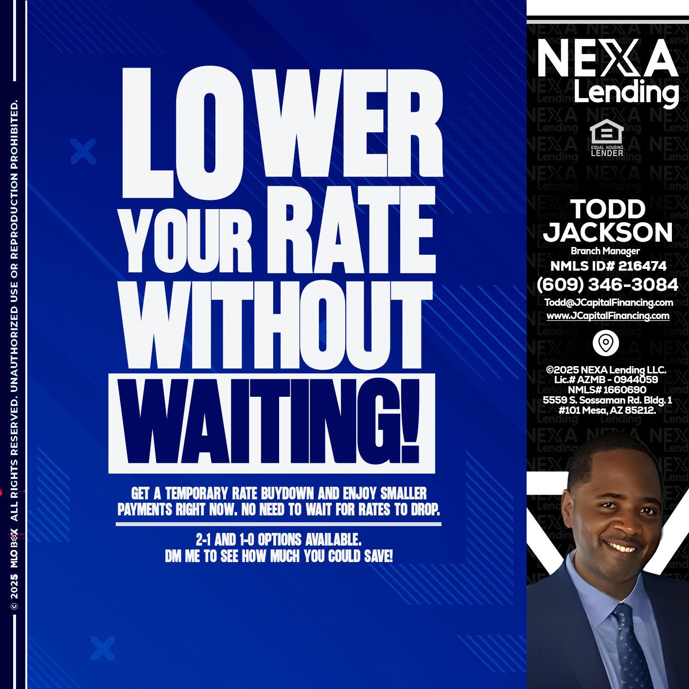 LOWER RATES - Jackson Capital -Branch Manager