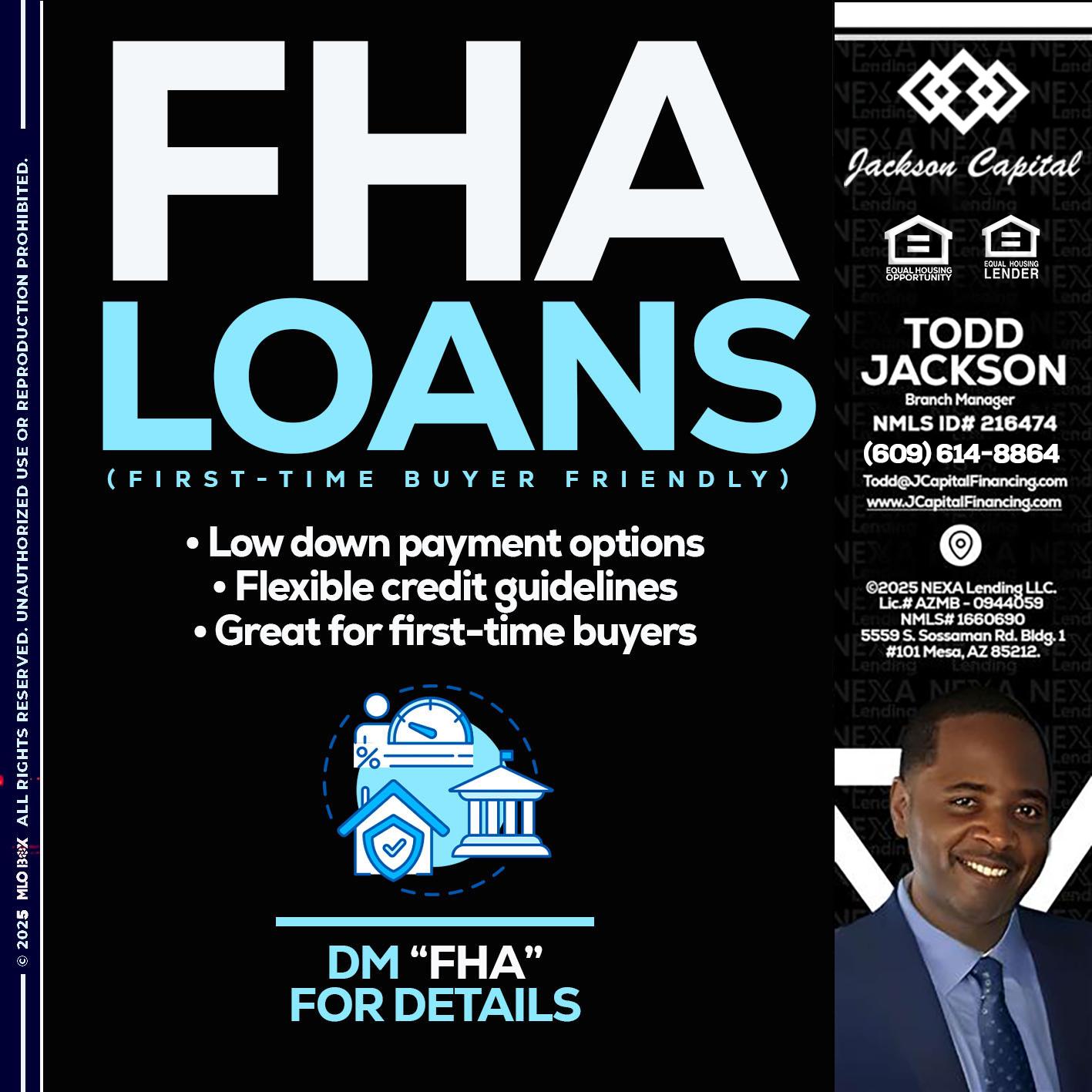 FHA LOANS - Jackson Capital -Branch Manager