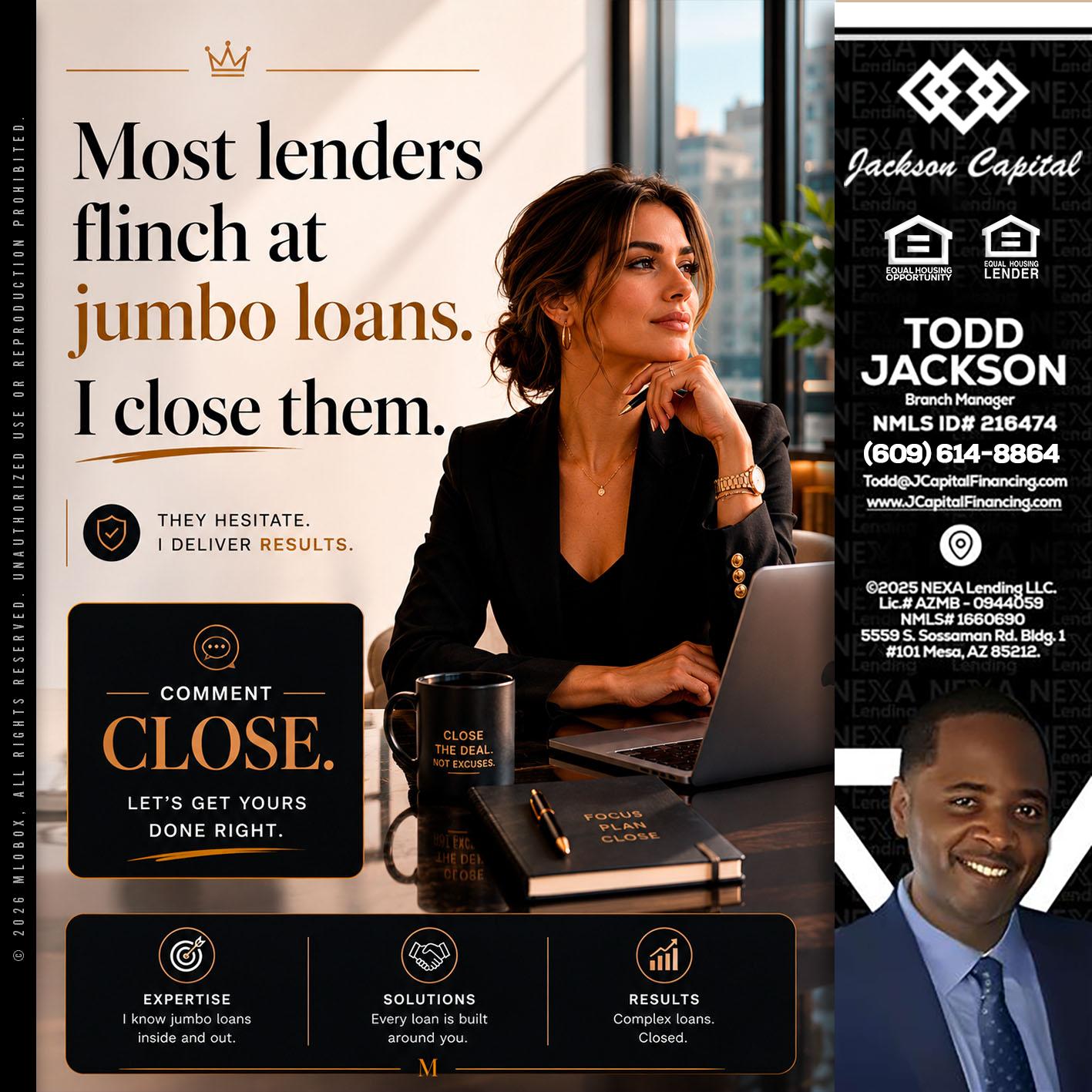 most lenders - Jackson Capital -Branch Manager