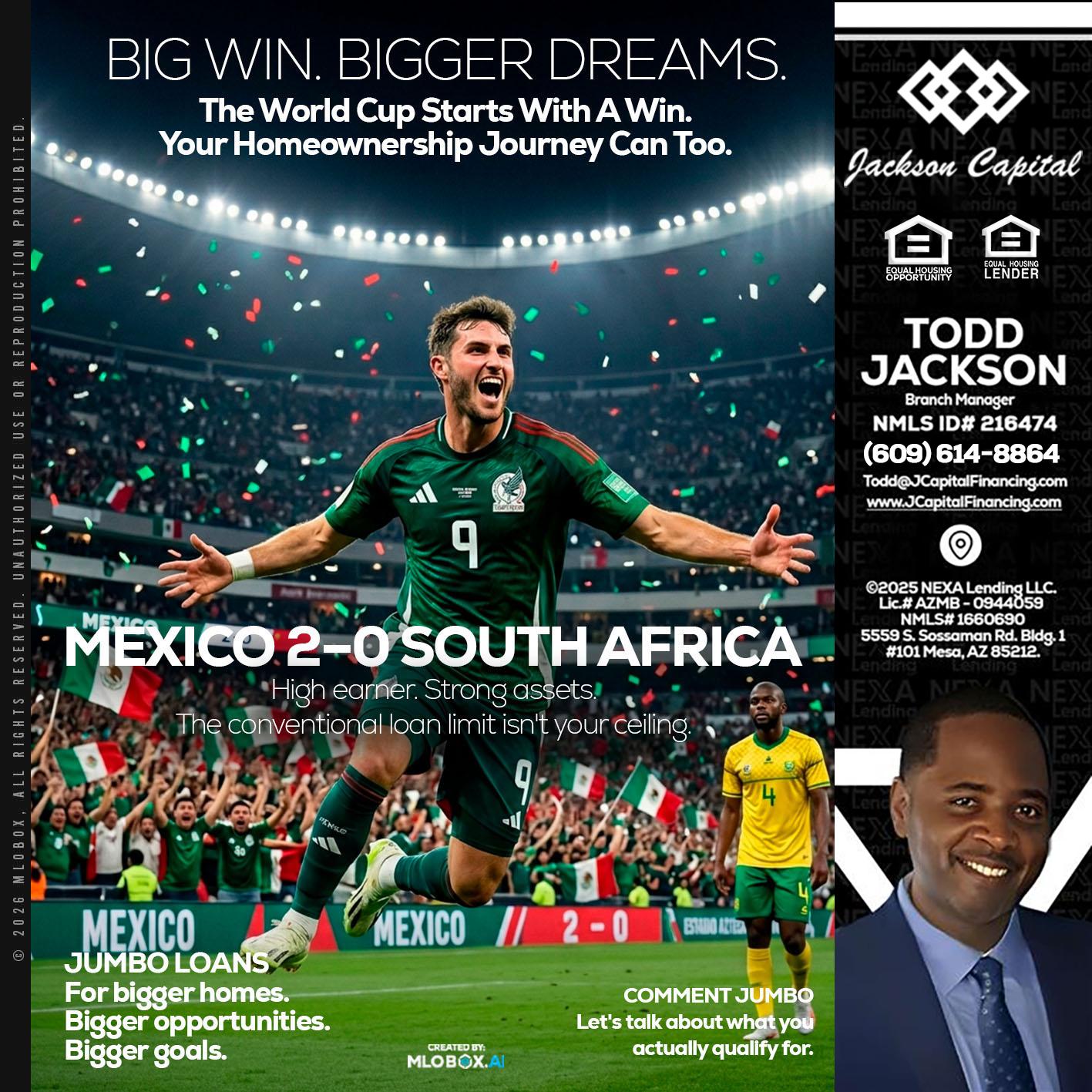 MEXICO 2-0 SOUTH AFRICA - Jackson Capital -Branch Manager
