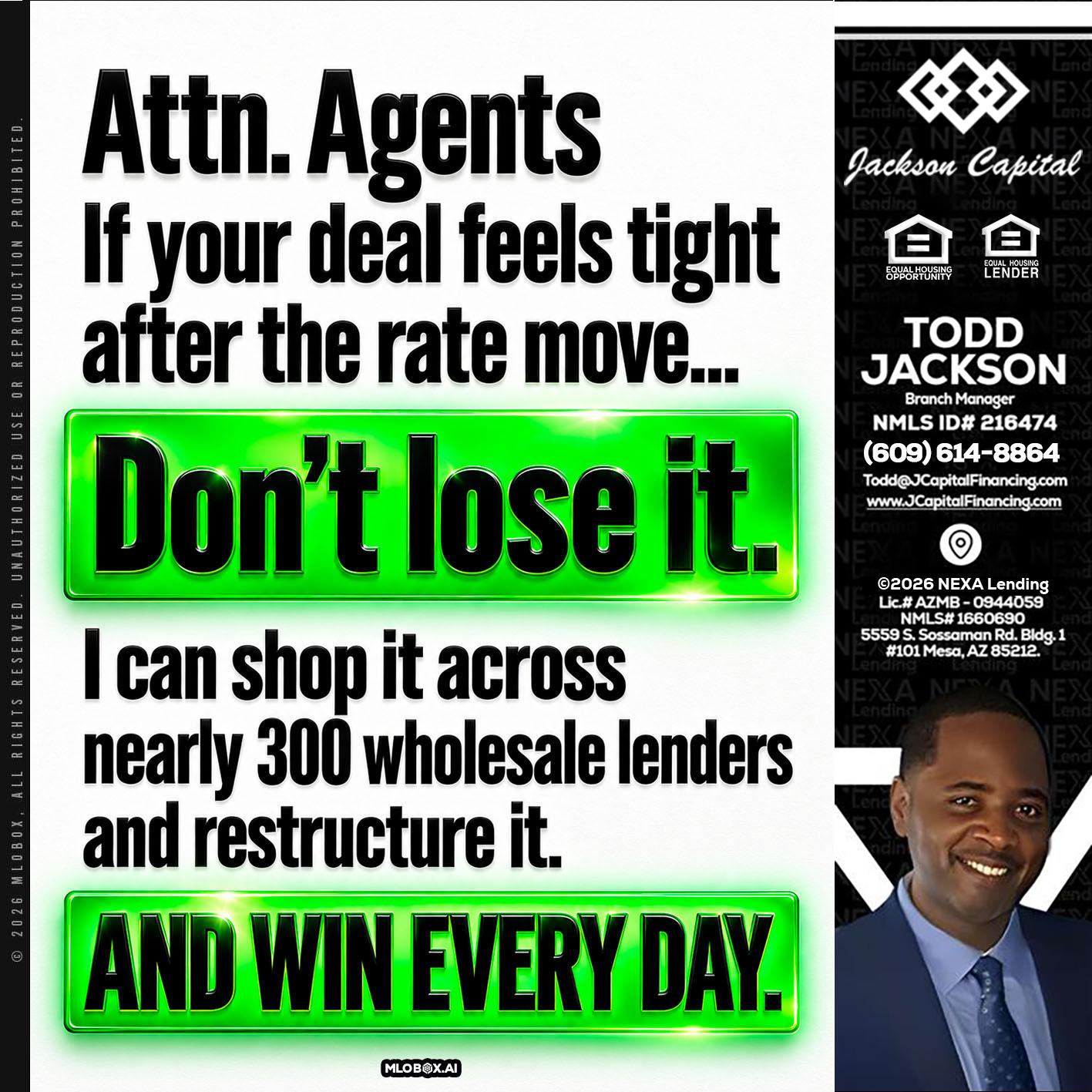 attention agents - Jackson Capital -Branch Manager