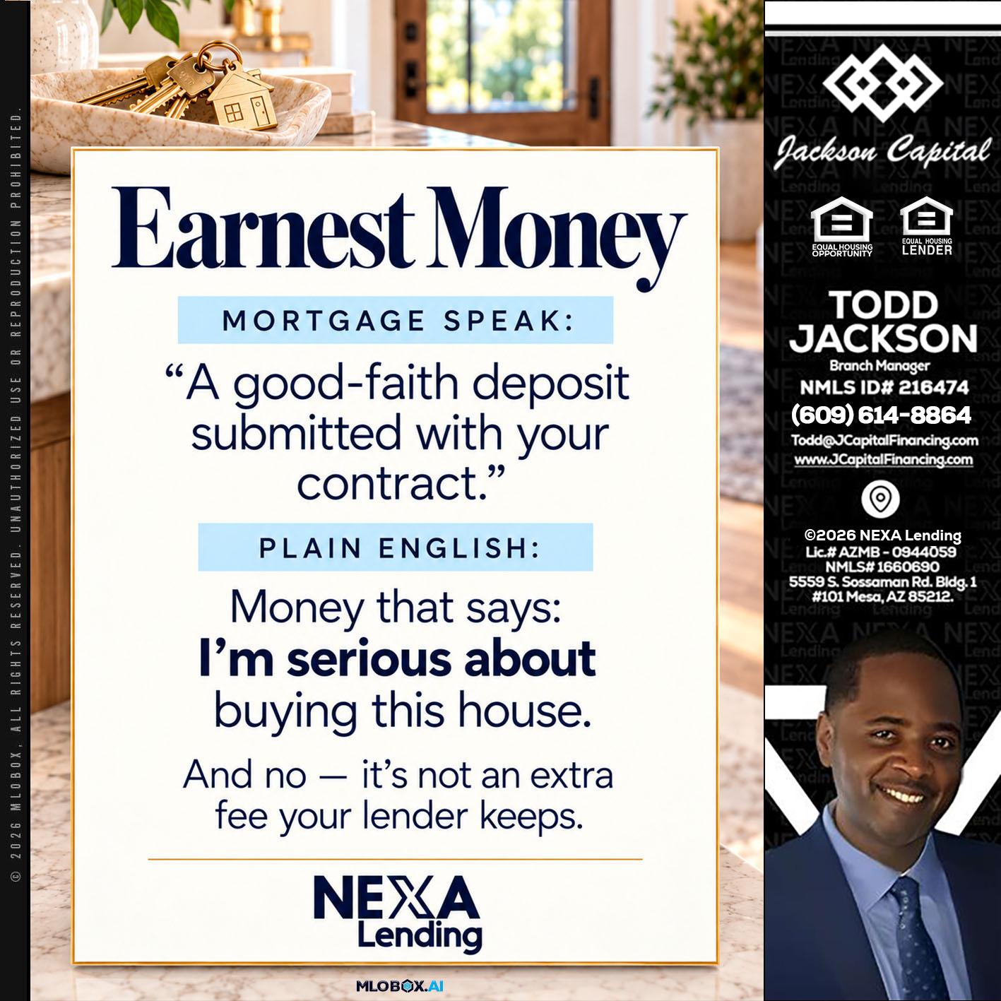 EARNEST MONEY - Jackson Capital -Branch Manager